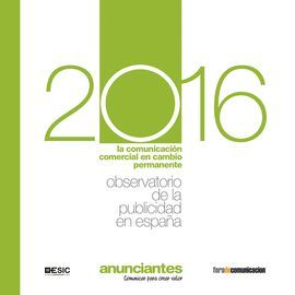 OBSERVATORIO DE LA PUBLICIDAD EN ESPAÑA 2016