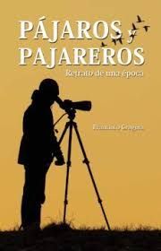 PAJAROS Y PAJAREROS