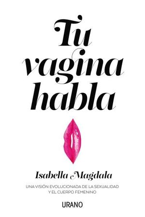 TU VAGINA HABLA