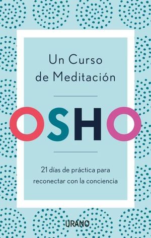 CURSO DE MEDITACIÓN, UN