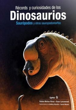 RÉCORDS Y CURIOSIDADES DE LOS DINOSAURIOS