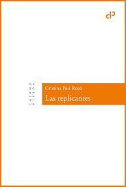 REPLICANTES, LAS