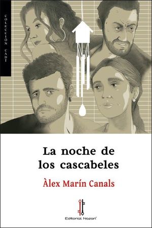NOCHE DE LOS CASCABELES, LA
