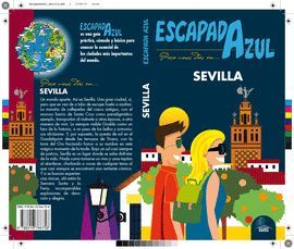 SEVILLA, ESCAPADA AZUL