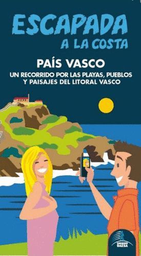 PAIS VASCO, ESCAPADA AZUL A LA COSTA