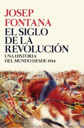 SIGLO DE LA REVOLUCIÓN, EL