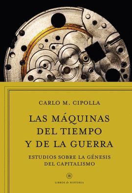 MÁQUINAS DEL TIEMPO Y DE LA GUERRA, LAS