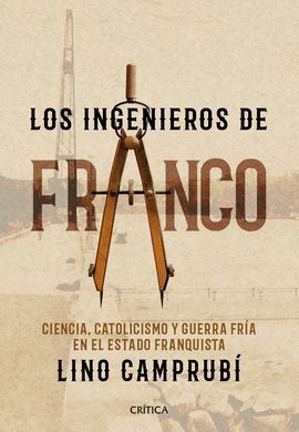 INGENIEROS DE FRANCO, LOS