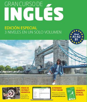 GRAN CURSO DE INGLÉS (NIVEL A1 - A2 - B1)