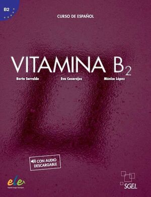 VITAMINA B2 - LIBRO DEL ALUMNO - CURSO DE ESPAÑOL