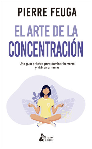 ARTE DE LA CONCENTRACIÓN, EL