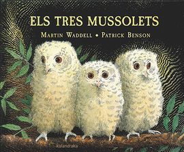 TRES MUSSOLETS, ELS