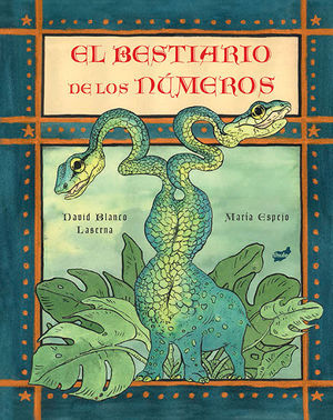 BESTIARIO DE LOS NÚMEROS, EL