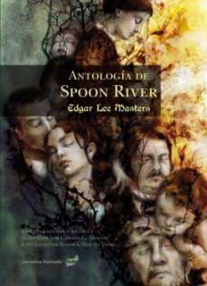 ANTOLOGÍA DE SPOON RIVER (CASTELLANO/ INGLÉS)