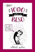 TODO SOBRE EL BESO