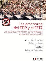 AMENAZAS DE TTIP Y EL CETA, LAS