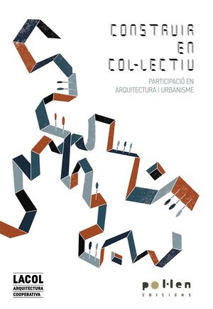 CONSTRUIR EN COLECTIVO