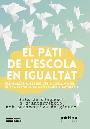 PATI DE L'ESCOLA EN IGUALTAT, EL