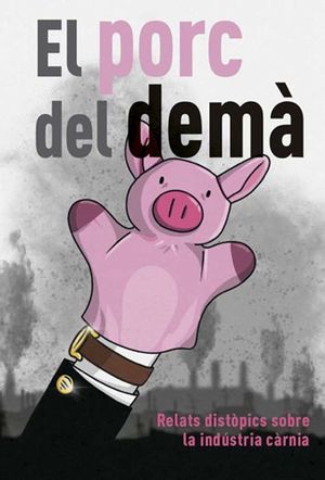 PORC DEL DEMÀ, EL