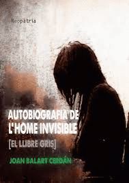 AUTOBIOGRAFIA DE L´HOME INVISIBLE