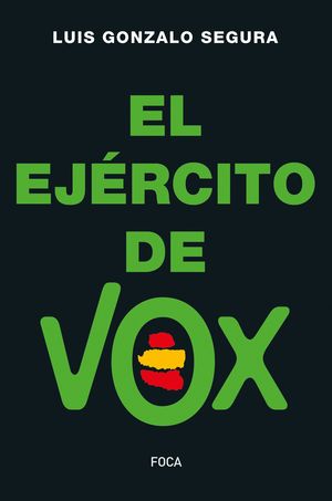 EJÉRCITO DE VOX, EL