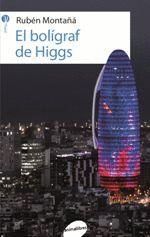 BOLÍGRAF DE HIGGS, EL