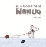 LLARG VIATGE DE NANUQ, EL