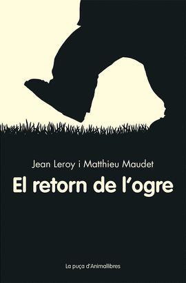 RETORN DE L'OGRE, EL