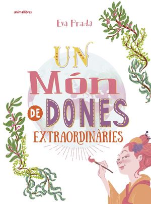 MON DE DONES EXTRAORDINARIES, UN
