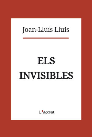 INVISIBLES, ELS