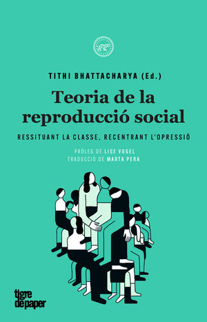 TEORÍA DE LA REPRODUCCIÓ SOCIAL