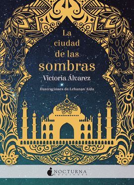 CIUDAD DE LAS SOMBRAS, LA