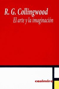 ARTE Y LA IMAGINACIÓN, EL