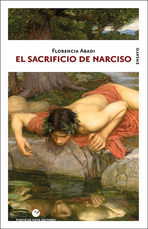 SACRIFICIO DE NARCISO, EL