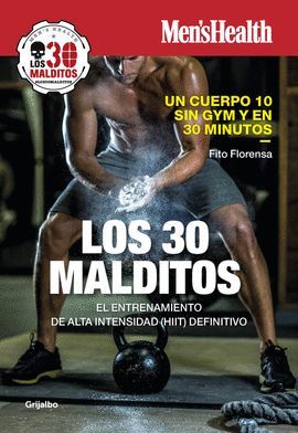 30 MALDITOS, LOS (MEN'S HEALTH)