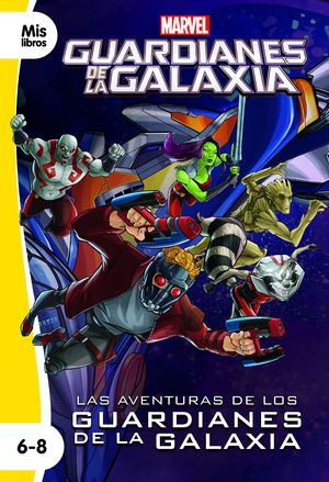 AVENTURAS DE LOS GUARDIANES DE LA GALAXIA, LAS