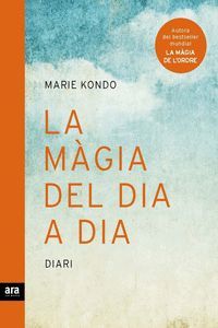 MÀGIA DEL DIA A DIA, LA