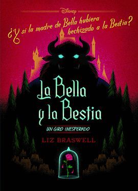 BELLA Y LA BESTIA, LA