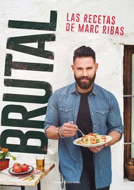 BRUTAL - LAS RECETAS DE MARC RIBAS