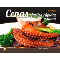 CENAS FÁCILES, RÁPIDAS Y SANAS