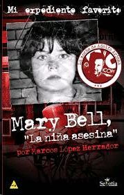 MARY BELL, LA NIÑA ASESINA