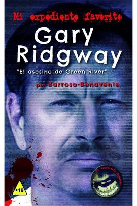 GARY RIDGWAY, 