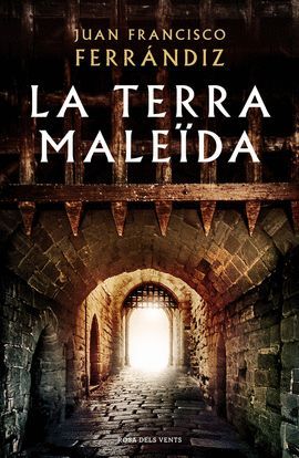 TERRA MALEÏDA, LA