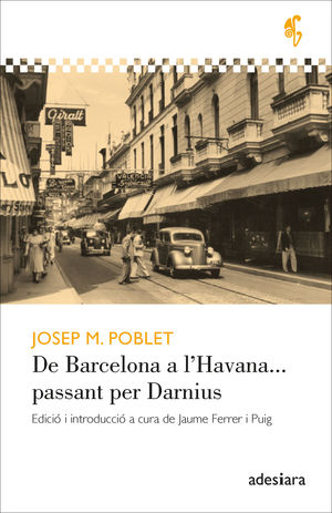DE BARCELONA A L'HAVANA... PASSANT PER DARNIUS