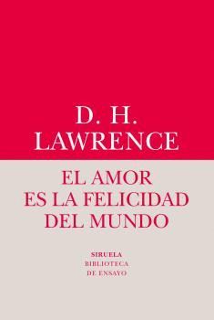 AMOR ES LA FELICIDAD DEL MUNDO, EL