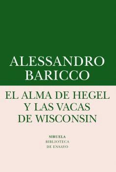 ALMA DE HEGEL Y LAS VACAS DE WISCONSIN, EL