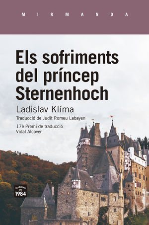 SOFRIMENTS DEL PRÍNCEP STERNENHOCH, ELS