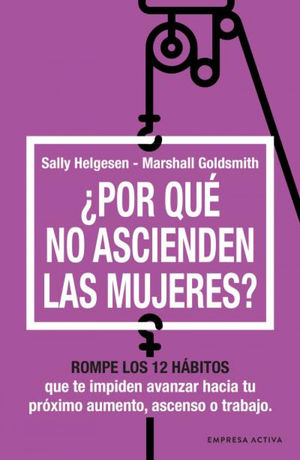 POR QUÉ NO ASCIENDEN LAS MUJERES?