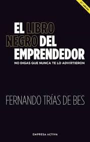 LIBRO NEGRO DEL EMPRENDEDOR, EL