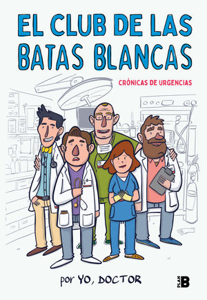 CLUB DE LAS BATAS BLANCAS, EL